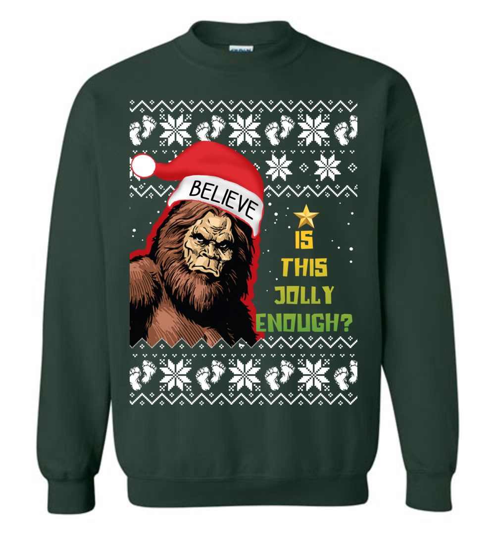 Bigfoot Is This Jolly Enough Ugly Christmas Sweatshirt