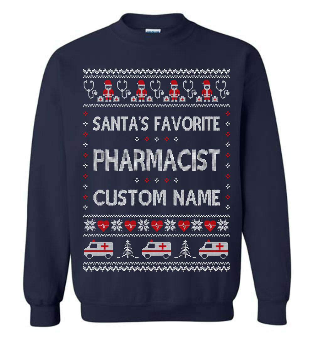 Custom Santas Favorite Pharmacists Ugly Sweater