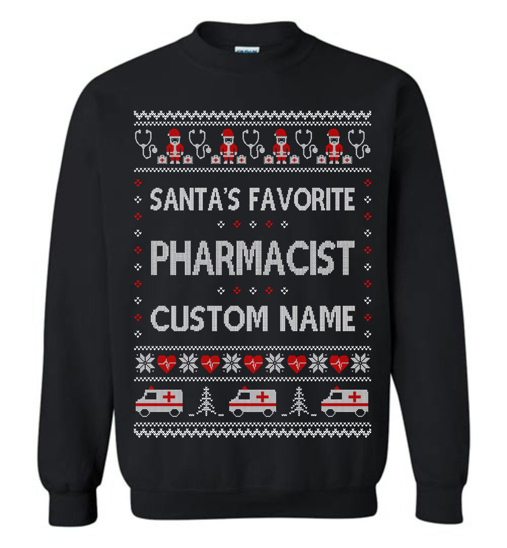 Custom Santas Favorite Pharmacists Ugly Sweater