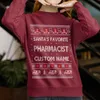Custom Santas Favorite Pharmacists Ugly Sweater