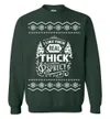 Real Thick And Sprucy Ugly Christmas Sweatshirt