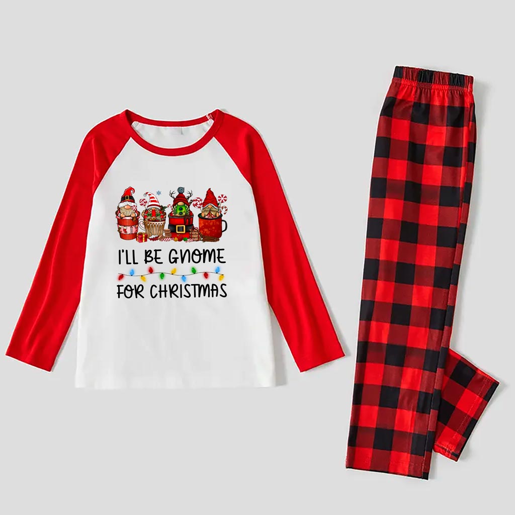 Warm Christmas Pajamas For Family I'll Be Gnome