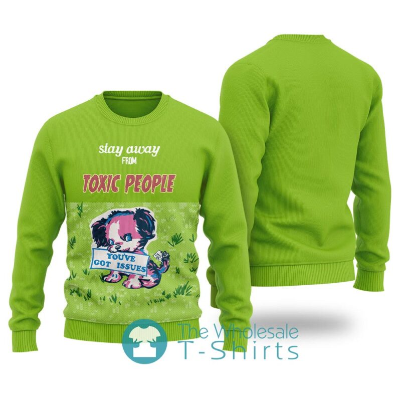 Stay Away From Toxic People Ugly Christmas Sweater