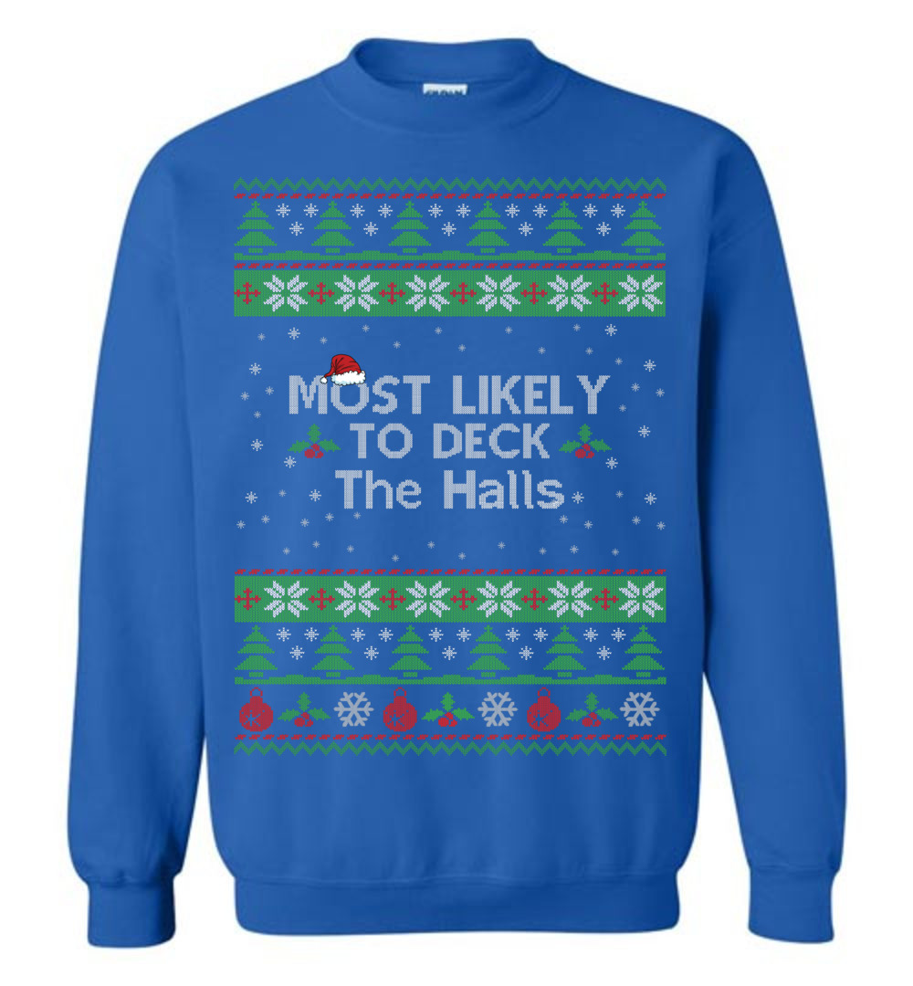 Most Likely To Deck The Halls Men's Ugly Christmas Sweaters - variant image 1