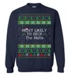 Most Likely To Deck The Halls Men's Ugly Christmas Sweaters