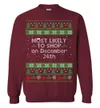 Most Likely To Shop On December 24th Men's Ugly Christmas Sweaters