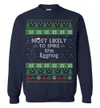Most Likely To Spike The Eggnog Men's Ugly Christmas Sweaters