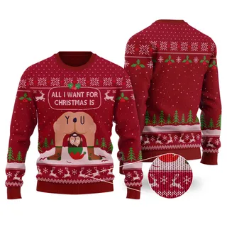 All I Want For Christmas Is You Ugly Sweater Cardinal Red