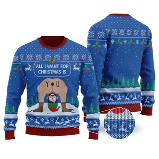 All I Want For Christmas Is You Ugly Sweater Royal