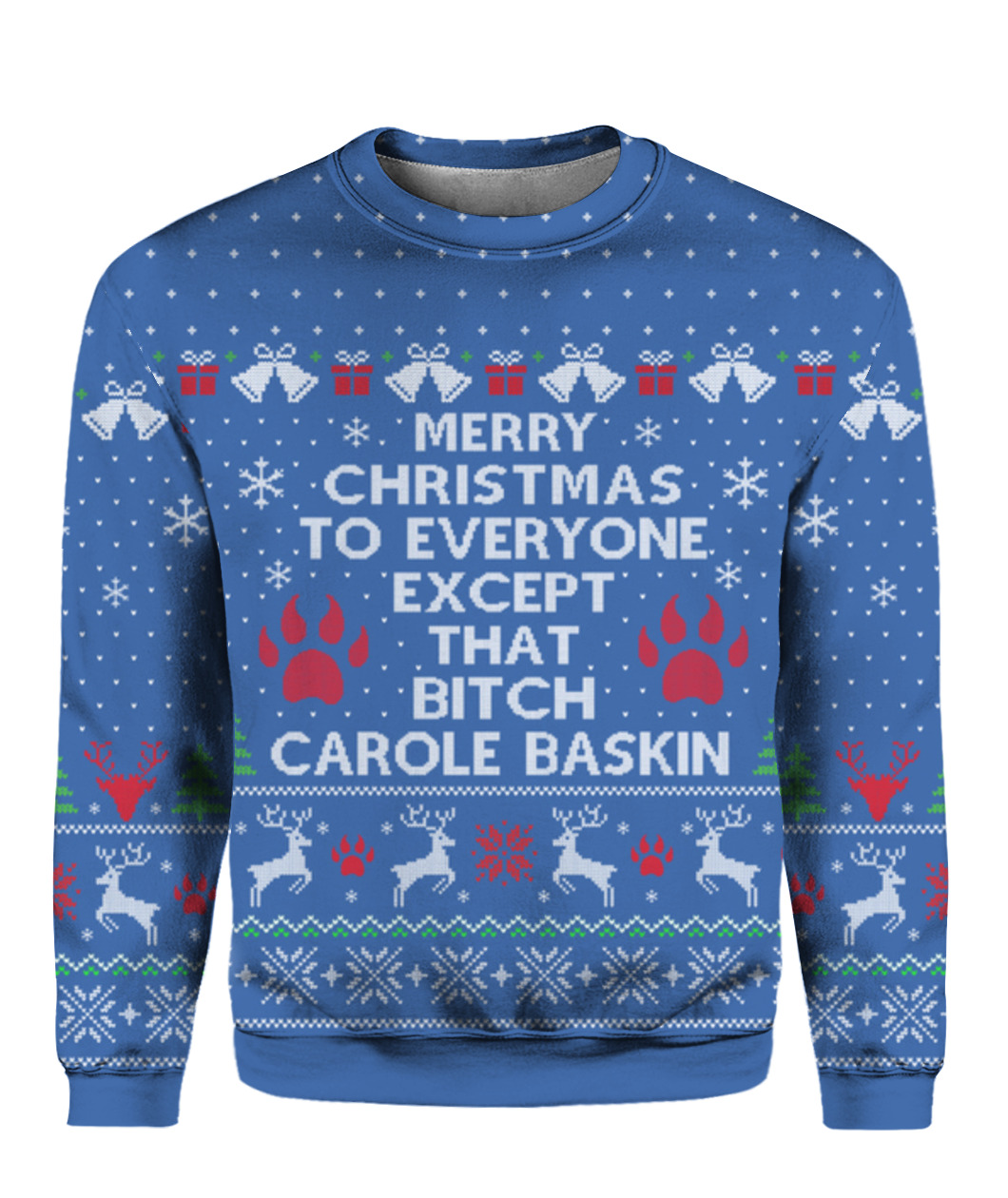 Bitch Calore Baskin Christmas Sweater Royal