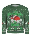 The Struggle Is Real Christmas Sweater Green
