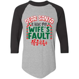 Dear Santa It Was My Wifes Fault Christmas Season Unisex Long-Sleeve Shirt