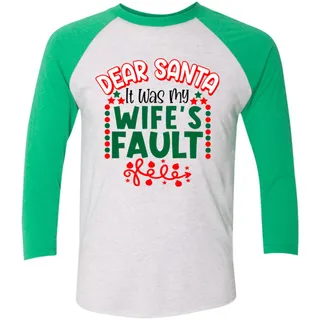 Dear Santa Claus It Was My Wifes Fault Christmas Season Long-Sleeve Shirt For Him Her