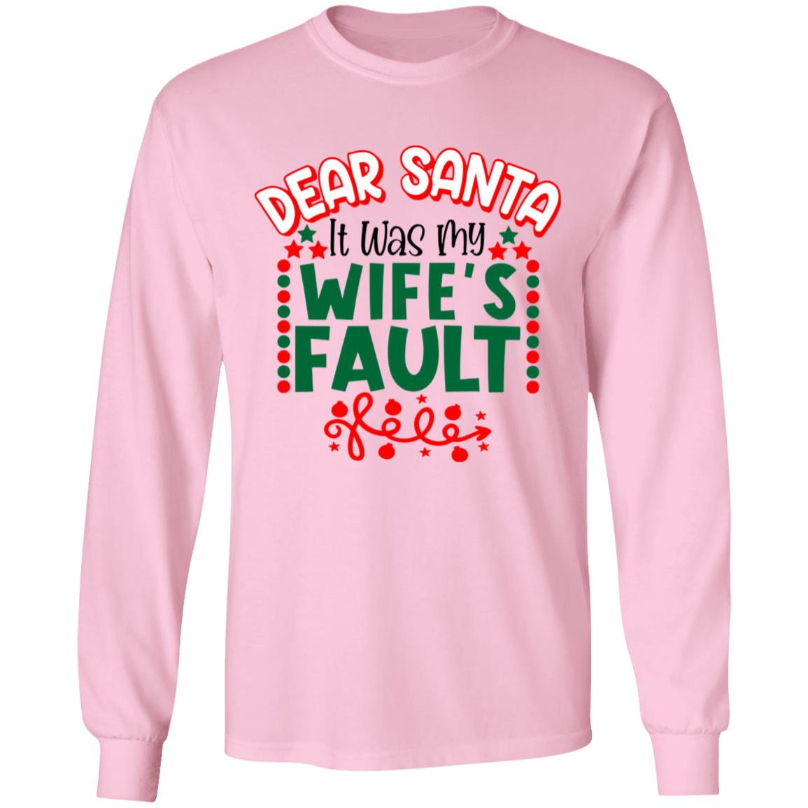 Dear Santa Wifes Fault Christmas Season Cotton Sweater For Spouse - variant image 1