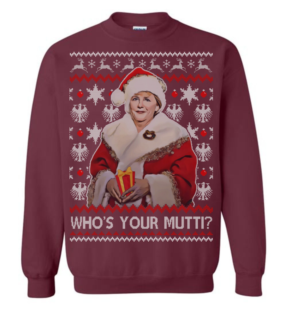 Whos Your Mutti Sweater