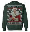 Whos Your Mutti Sweater