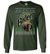 Biden The Quicker Sniffer Upper Ugly LS T-Shirt